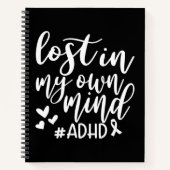 Lost in my own Mind ADHD Notebook & Journal (Devant)
