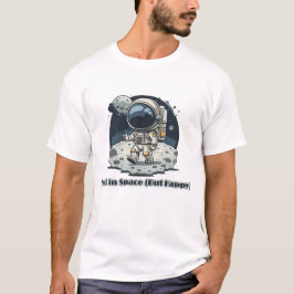Lost in Space (But Happy) – Cute Astronaut Design T-shirt