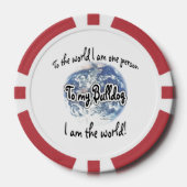 Lot De Jeton De Poker Je suis le monde de mon Bulldog (Recto)