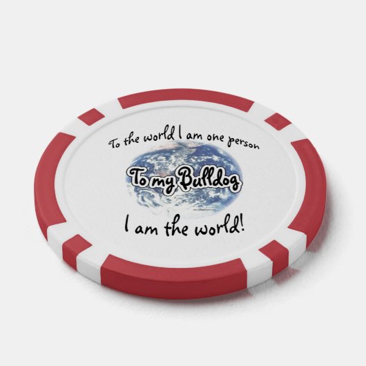 Lot De Jeton De Poker Je suis le monde de mon Bulldog (Simple)