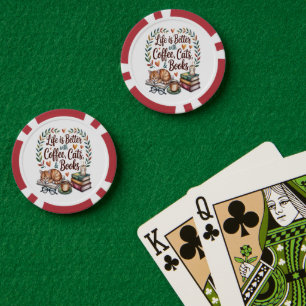 Lot De Jeton De Poker La vie est meilleure avec du café, des chats et de