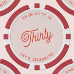 Lot De Jeton De Poker Personnalisé 30 Trente-trentième anniversaire<br><div class="desc">Un design typographique moderne chic en orange et rose vif pour célébrer votre trentième anniversaire dans le style. Modifiez le texte pour personnaliser.</div>