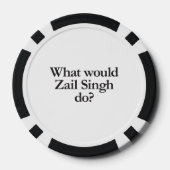 Lot De Jeton De Poker que ferait zail singh (Verso)
