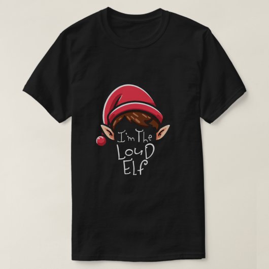 Loud Elf Groep Familie Bijpassende Kerstmis Kostuu T-shirt (Design voorkant)