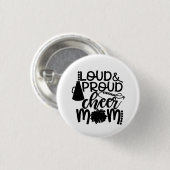 *LOUD EN PROUD CHEER MOM** RONDE BUTTON 3,2 CM (Voorkant /achterkant)