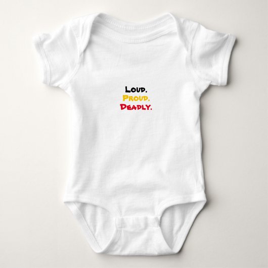 Loud.Proud.Dood. Baby Bodysuit (Voorkant)