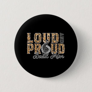 Loud Trots Band Mom Leopard Print Muziek Marching Ronde Button 5,7 Cm