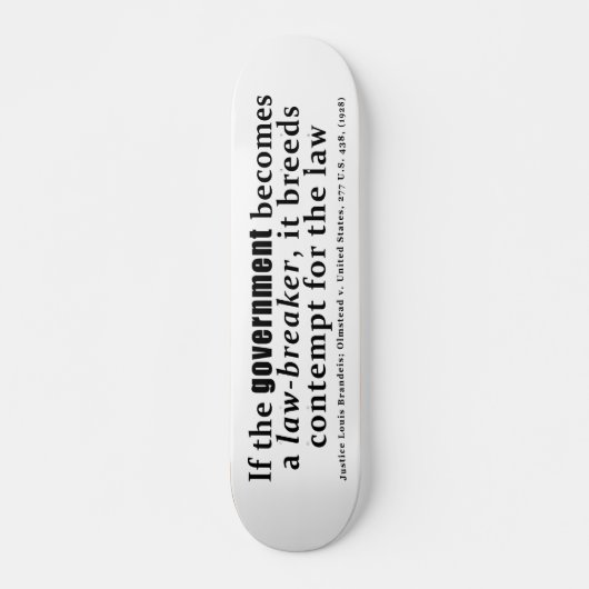 Louis D. Brandeis Olmstead tegen Verenigde Staten Skateboard (Voorkant)