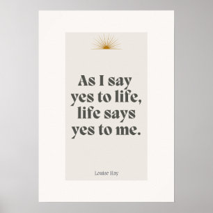 Louise Hay - Het leven zegt ja tegen mij Poster