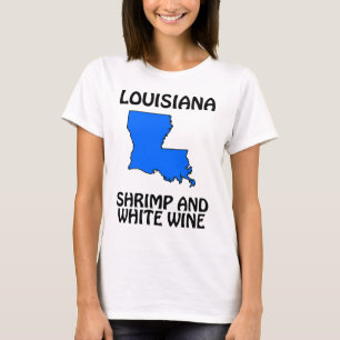 Louisiana - Garnalen en Witte Wijn T-shirt