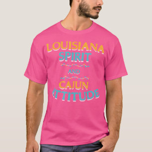 Louisiana geest en Cajun houding T-shirt