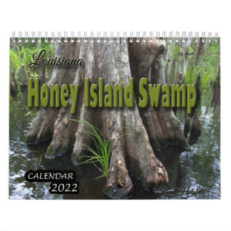 Louisiana Honey Island Calendar 2022 Kalender