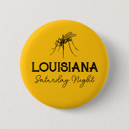 Louisiana zaterdag  Mosquito Button