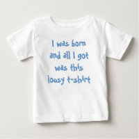 Lousy T Shirt Toddler T-shirt