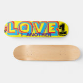 LOVE 1 ANOTHER  7 3/4" Planche de Skateboard (Horz)