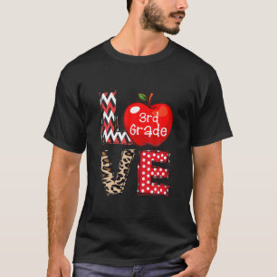 Love 3Rd Grade Apple Leopard Teacher Kinder Gift T-shirt