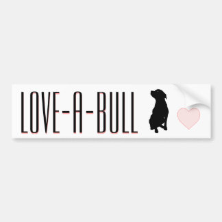 Love-A-Bull Pitbull Bumpersticker