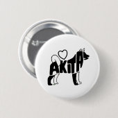 LOVE AKITAS BUTTON (Voorkant /achterkant)
