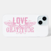 Love and Gratitude Cell Phone Case (Achterkant (horizontaal))