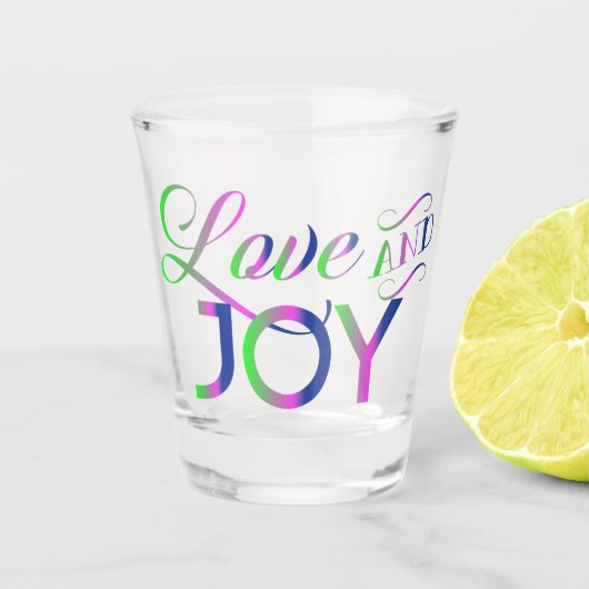 Love and Joy Colorful Shot Glas (Voorkant)