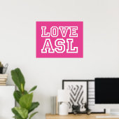 Love ASL. une affiche pour votre classe (Bureau à domicile)