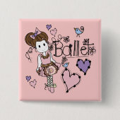 Love Ballet Vierkante Button 5,1 Cm (Voorkant)