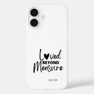 Love beyond measure Eph 3:19 iPhone 16 Hoesje