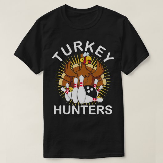 Love Bowling Turkey Hunters Bowling Fan T T-shirt (Design voorkant)