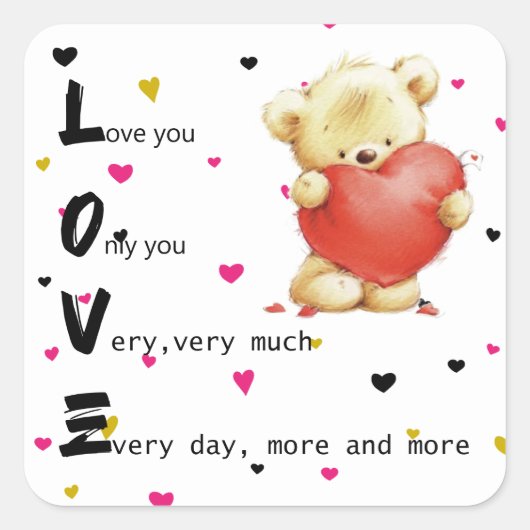 Love Brown Teddy Bear Carré Sticker (Devant)