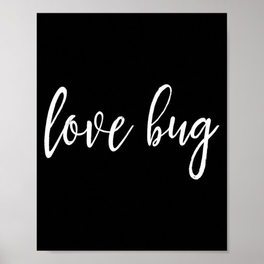 Love Bug For Valentine's Day  Poster (Voorkant)