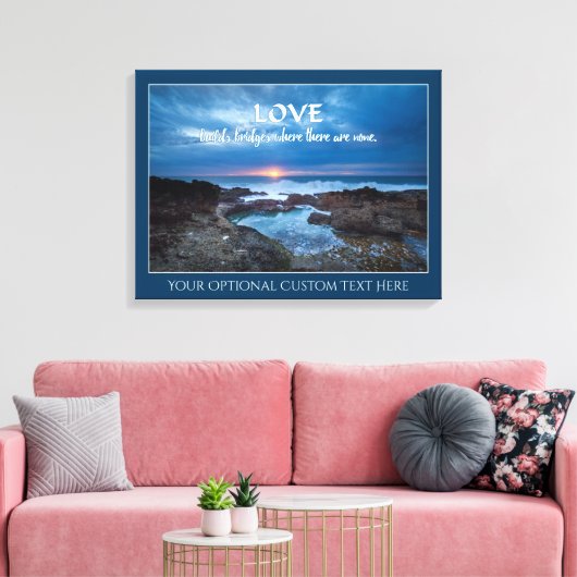 Love Builds Bridges aangepaste tekst canvas print (Insitu (Woonkamer))