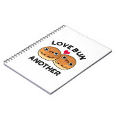 Love Bun Weer een grappigheidspun Notitieboek (Linkerzijde)