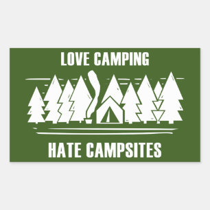 Love Camping, Hate Campsites Rechthoekige Sticker