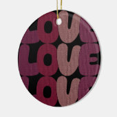 Love Ceramic Ornament (Links)