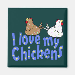 Love Chickens Magnet Magneet