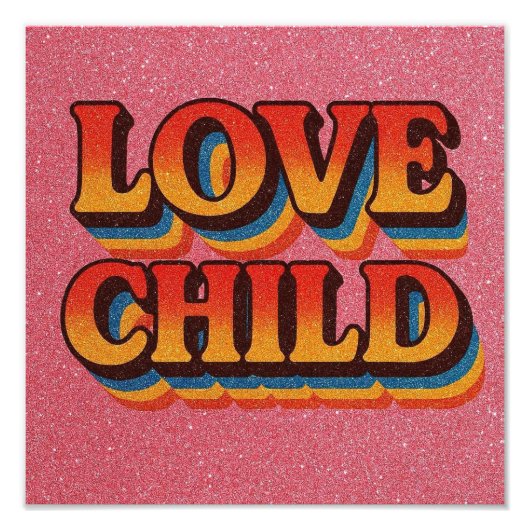 Love Child Poster Print. (Devant)