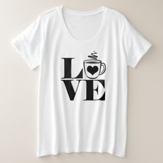 Love Coffee Cup Heart Coffee Lover Grote Maat T-shirt