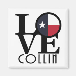 LOVE Collin Texas Magneet