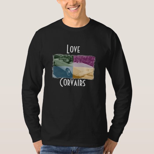 Love Corvairs Black T-shirt (Voorkant)