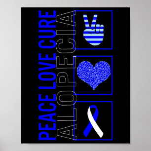 Love Cure Alopecia Awareness Ribbon Warrior Suppor Poster