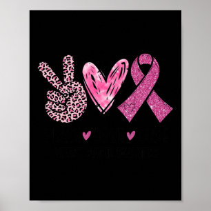 Love Cure Pink Ribbon Borstkanker Bewustzijn Vrouw Poster
