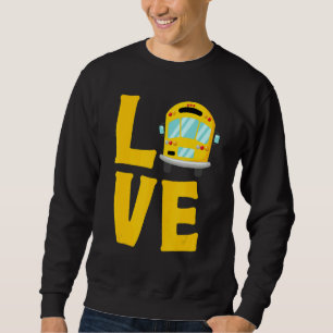 Love Cute School Bus Driver Mannen Women First Day Trui