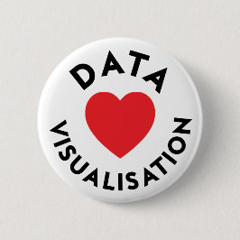 Love Data Viz Pin Ronde Button 5,7 Cm