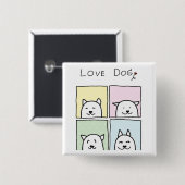 Love Dog Vierkante Button 5,1 Cm (Voorkant /achterkant)