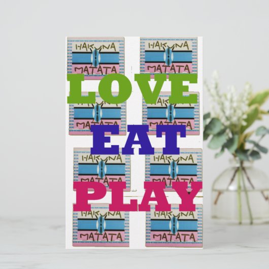 Love Eat Play Hakuna Matata Kunstdruk Briefpapier (Staand voorkant)