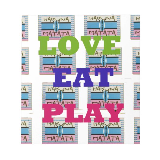Love Eat Play Hakuna Matata Kunstdruk Notitieblok (Voorkant)