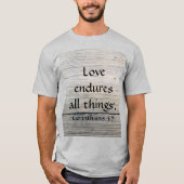 Love Endures Bible Écriture T-shirt Homme (Devant)