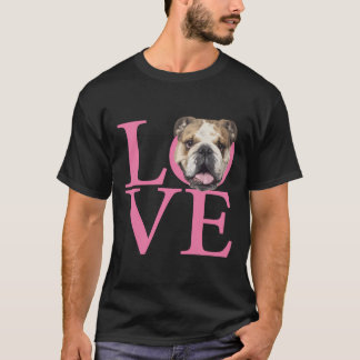 Love English Bulldog T-shirt