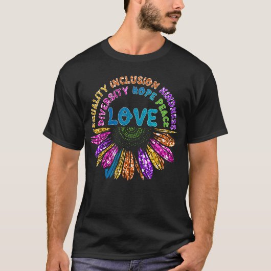 LOVE Equality Inclusion Diversity Hope Peace T-shirt (Voorkant)