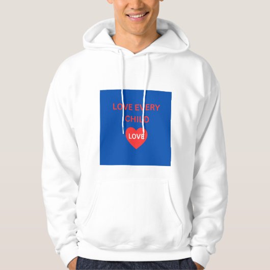 Love Every Child Hart Wit Pullover Hoodie (Voorkant)